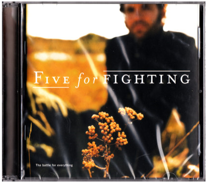 LargePhotos/873A674B-3D43-464D-88C7-BCCB79724CA0/Five For Fighting The Battle For Everything.PNG