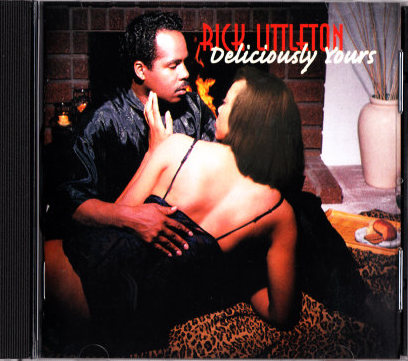 LargePhotos/873A674B-3D43-464D-88C7-BCCB79724CA0/Rick Littleton - Deliciously Yours.PNG