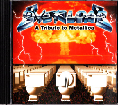 LargePhotos/873A674B-3D43-464D-88C7-BCCB79724CA0/Various Artist - OVERLOAD (A Tribute To Metallica).PNG